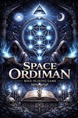 Space Ordiman - Pedro Giordano de Faria E Cicarelli - 9798258114235