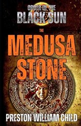 The Medusa Stone - Preston William Child - 9798258119056