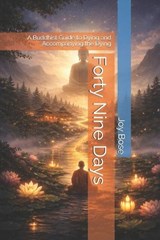 Forty Nine Days - Joy Bose - 9798258159502