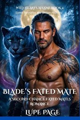 Blade's Fated Mate - Lupe Page - 9798258372161