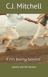 if i'm being honest - C J Mitchell - 9798258406620