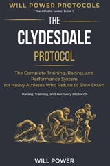 The Clydesdale Protocol - Will Power - 9798258426963