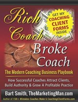 Rich Coach Broke Coach - Bart Smith - 9798258456595