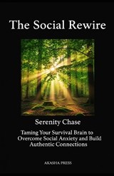 The Social Rewire - Serenity Chase - 9798258504500