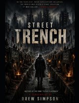 Street Trench - Drew Simpson - 9798258539618
