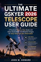 The Ultimate Gysker Telescope User Guide 2026 - John M Howard - 9798258571403
