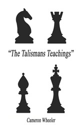 The Talismans Teachings - Cameron Wheeler - 9798258706065