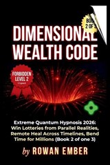 Dimensional Wealth Code - Rowan Ember - 9798258747679