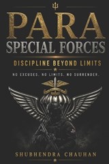 The Para Special Forces - Shubhendra Chauhan - 9798258793324