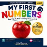My First Numbers - Kala Montena - 9798258807014
