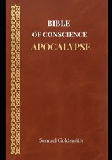 Bible Of Conscience - Samuel Goldsmith - 9798258839091