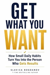 Get What You Want - Slavica Bogdanov - 9798258850683