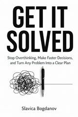 Get It Solved - Slavica Bogdanov - 9798258859693