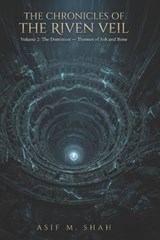 The Chronicles of the Riven Veil - Asif Shah - 9798258887252