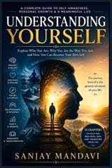 Understanding Yourself - Sanjay Mandavi - 9798258915696