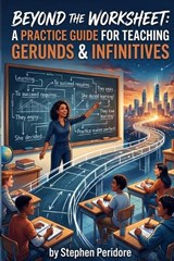 Beyond the Worksheet - Stephen Peridore - 9798258933676