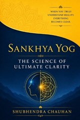 Sankhya Yog - Shubhendra Chauhan - 9798258951502