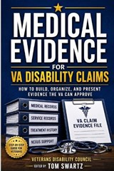 Medical Evidence for VA Disability Claims - Veterans Disability Council - 9798259111653