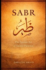 Sabr - Dariush Navid - 9798259119598