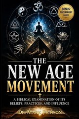 The New Age Movement - Mark Jackson - 9798259170377