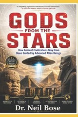 Gods from the Stars - Neil Bose - 9798259255104