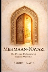 Mehmaan-Navazi - Dariush Navid - 9798259305731