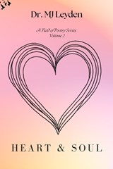 Heart & Soul - Mj Leyden - 9798259344747