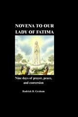 Novena to Our Lady of Fatima - Rodrick B Graham - 9798259357532