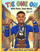 Tie One on - Peter Jean Marie - 9798259391963