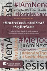#MenAreTrash. #AmINext? #SayHerName - Kutlwano Mokgwathi - 9798261600381