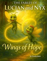 The Fables of Lucian and Nyx - Timothy Baker - 9798261758068