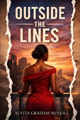 Outside the Lines - Alvita Graham McNeill - 9798261877752