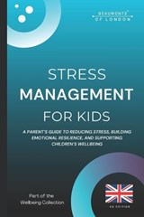 Stress Management For Kids - Darryl Howe - 9798261938507