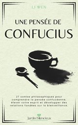 Une Pensée de Confucius - Li Wen - 9798262005499