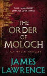Order of Moloch - James Lawrence - 9798262049721