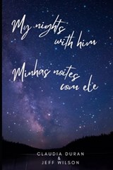 My nights with Him - Jeff Wilson ; Claudia Duran - 9798262399451