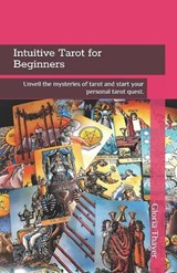 Intuitive Tarot for Beginners - Gloria Thayer - 9798262759705