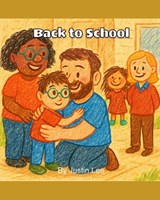 Back to School - Justin Lee - 9798262820863