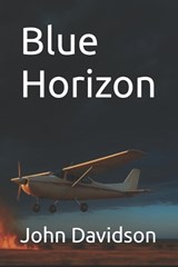 Blue Horizon - John Joseph Davidson - 9798263016708