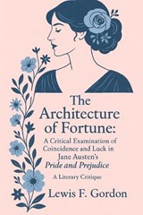 The Architecture of Fortune - Lewis F Gordon - 9798263174132