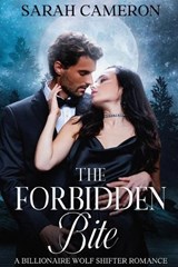 The Forbidden Bite - Sarah Cameron - 9798263471163