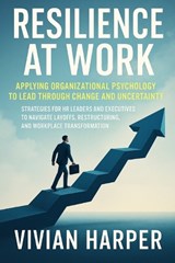 Resilience at Work - Vivian Harper - 9798264198205