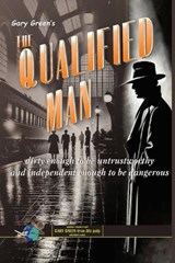 The Qualified Man - Gary Green - 9798265078445