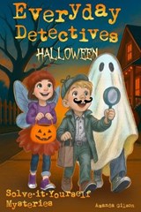 Everyday Detectives (Halloween) - Amanda Gilson - 9798265360205