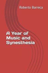A Year of Music and Synesthesia - Roberto Barreca - 9798266768123
