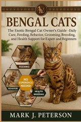 Bengal Cats - Mark J Peterson - 9798266995888