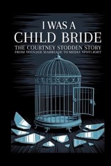 I Was A Child Bride - Brandon Colburn - 9798267165921