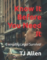Know It Before You Need It - Tj Allen - 9798267175678