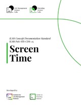 ILMS Concept Documentation Standard - Screen Time (PaS-STI-CDS-25) - Life Management Science Labs - 9798267182720