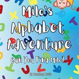 Milo's Alphabet Adventure - Jon N Davis - 9798267333368